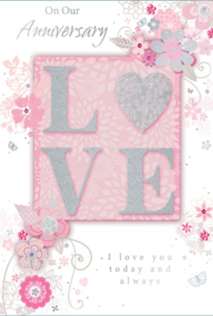 Laid out as if just chosen from a boutique near Tate Modern, this anniversary card radiates a gentle, sunlit warmth that feels both contemporary and timeless. The main motif is the word LOVE, rendered in tall, elegant capital letters that rise from the card surface with a softly padded, raised texture. They are coated in a fine frosting of blush-pink glitter, with subtle pearlescent highlights that catch the light like morning sun slipping through Bankside's riverside windows. The glitter is refined rather than bold, creating a tactile delight that invites fingers to linger over each curve and line. Around the word, a halo of hand-drawn blooms and soft sprays unfurls along the borders, their petals painted in muted shades of pink, lilac-tinted blush, and creamy ivory, anchored by delicate grey and silver accents. These illustrated flowers resemble the early sketch of a florist in deep concentration, mapping out the stems for a hand-tied bouquet before stepping into the cold-store. Wispy vines and filigree flourishes curl outwards, leading the eye in gentle loops across the card, with tiny, almost-hidden butterflies and little leaf clusters suggesting the flutter of hearts and the quiet movement of an evening breeze along Bankside's walkways. A tender message-expressing love today and always-is printed in graceful, understated script beneath or within the design, giving space for reflection and gratitude. The entire composition feels like a bouquet translated into paper: soft, thoughtfully balanced, and quietly romantic, the kind of anniversary token a couple might exchange after years of shared walks and celebrations around Bankside.